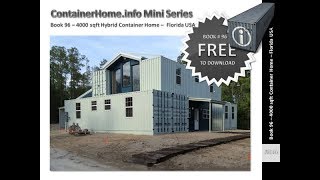 Shipping Container Homes Book 96 Florida [upl. by Elbertine]