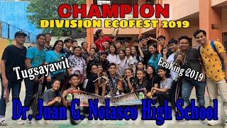 CHAMPION  DIVISION ECOFEST 2019  Dr Juan G Nolasco HS 1272019 [upl. by Eardnoed]