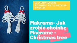 makrama macrame  jak zrobić choinkę  christmas tree [upl. by Chilt267]