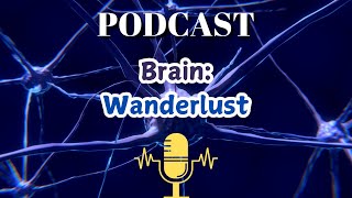 Brain Wanderlust [upl. by Heti]