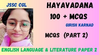 Hayavadana by Girish Karnad MCQs Part 2 JSSC CGL ENGLISH PAPER 2 MCQs 100 questions with answers [upl. by Dardani]