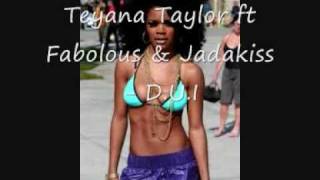 Teyana Taylor ft Fabolous amp Jadakiss  DUI DUI [upl. by Gleason57]