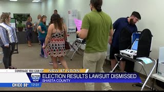 Shasta County election results lawsuit dismissed [upl. by Verner]