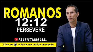 ROMANOS 1212 PERSEVERE [upl. by Carbone]