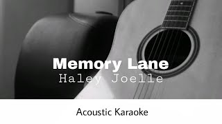 Haley Joelle  Memory Lane Acoustic Karaoke [upl. by Poland]