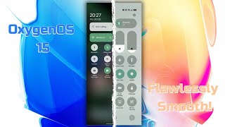 Oxygen OS 15  Flawlessly Smooth [upl. by Nevarc]