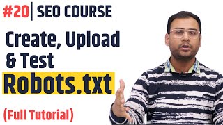 Robotstxt File क्या है   How to create Robotstxt amp Upload  Latest SEO Course 20 [upl. by Anela]