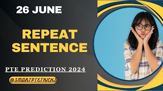 PTE Speaking Repeat Sentence June 2024  repeat sentence practice pte [upl. by Bocaj]