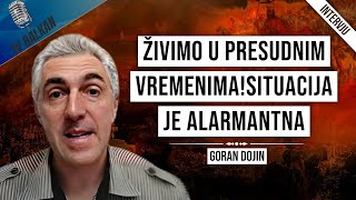 Goran DojinŽivimo u presudnim vremenimaSituacija je alarmantna [upl. by Beesley]