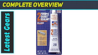 Permatex 80016 FormAGasket 2 Sealant 3 oz Best Sealant for Tough Jobs [upl. by Ahsiyk]