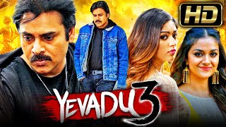 Yevadu 3 HD  South Superhit Action Movie In Hindi Dubbed l Pawan Kalyan Keerthy Suresh Anu [upl. by Ecam]