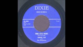 Jimmie Lee  Three Little Wishes  Rockabilly 45 [upl. by Adlesirg]