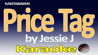 Price Tag  Karaoke Version  Jessie J [upl. by Noreh619]