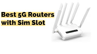 Top 5G Routers with SIM Slot in 2025 [upl. by Ruy103]