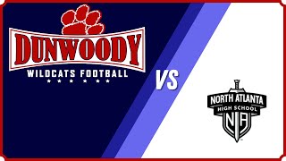 Dunwoody Wildcats versus North Atlanta HS Warriors [upl. by Anatniuq]