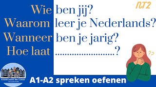 🗣Oefenen met spreken A1A2 NT2 Speak Dutch beginners [upl. by Maighdlin]