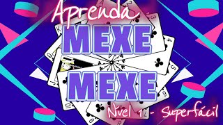 Aprenda a jogar MEXE MEXE [upl. by Ynohtnaleahcim]