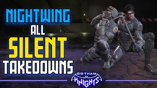 Gotham Knights  Nightwing All Silent Takedowns [upl. by Rustie]