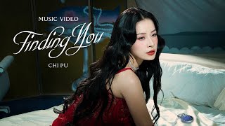 Chi Pu 芝芙  Finding You Official MV  Vietnamese Version [upl. by Scandura]