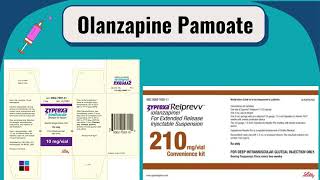 LAI Olanzapine Zyprexa Pamoate [upl. by Lowenstein]