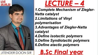 Bsc final Complete mechanism of Ziegler Natta Catalyst advantages limitation of vinyl polymerisation [upl. by Sivlek790]