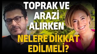 Toprak ve arazi alımı yaparken nelere dikkat edilmeli ceydaduvenciyoutube [upl. by Nnylyt110]