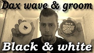 Dax wave amp groom and black amp white pomade review [upl. by Ahsead]