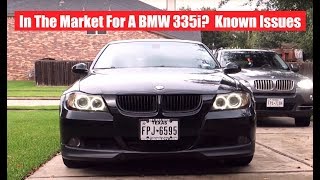 Want To Buy A High Mileage E90 335i BMW Detailed Common Faults [upl. by Aehsel]