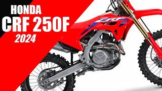 All NEW Honda CRF 250F 2024 [upl. by Gnol]