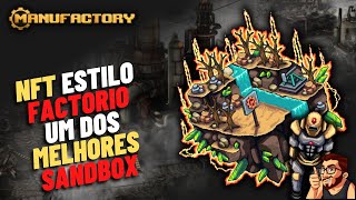 Manufactory  Um Factorio NFT Pros amantes de jogos sandbox [upl. by Gnilhsa530]