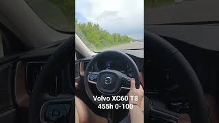 Volvo XC60 T8 recharge hybrid 455hp 0100 acceleration POV [upl. by Wendell]