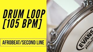 AfrobeatSecond Line Drum Loop  105 BPM  Migsdrummer [upl. by Zoa523]