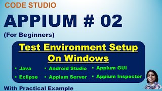 Appium Tutorial 02  Test Environment Set Up On Windows [upl. by Qiratla]