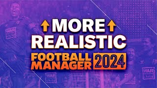 How To Make FM24 More Realistic  Football Manager 2024 Tutorial [upl. by Sirama]