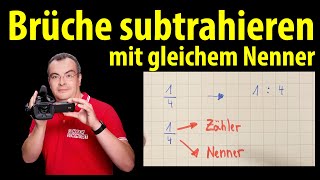 Brüche subtrahieren  mit gleichem Nenner  langsam und ausführlich erklärt  Lehrerschmidt [upl. by Licec]