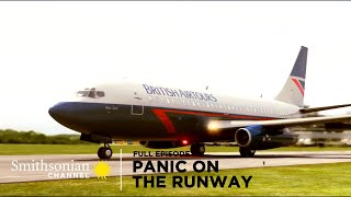 Air Disasters ✈️ Panic on the Runway  Full Episode [upl. by Chamberlain]