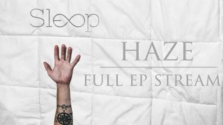 haze  sleep Full EP Stream [upl. by Acimak]