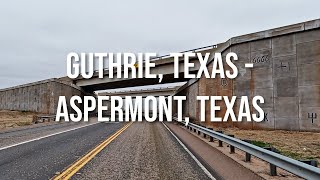 Guthrie Texas to Aspermont Texas Drive with me on a Texas highway [upl. by Alcock]