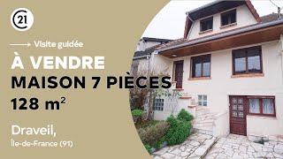 Maison 7 pièces 128 m² à vendre  Draveil ÎledeFrance 91  Century 21 Optimmo [upl. by Emelina]