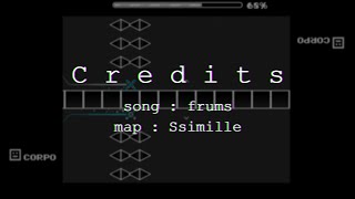 geometry dash frums  C r e d i t s by Ssimille [upl. by Nonaihr173]