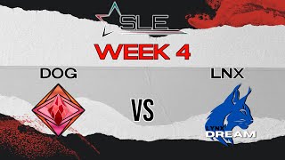 SLE Split 6  Week 4  DoG Crimson Flames vs Lynx Dream [upl. by Madra]