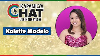 Kolette Madelo  Kapamilya Chat [upl. by Patterman]