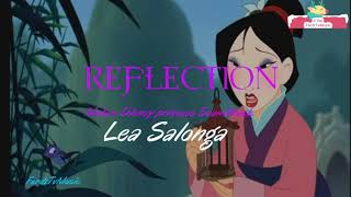 Lea Salonga REFLECTION Lyrics Mulan Disney princess Soundtrack [upl. by Ingamar]