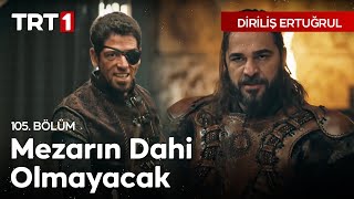 Diriliş Ertuğrul 105 Bölüm  Aresin Hain Baskını [upl. by Haldes84]