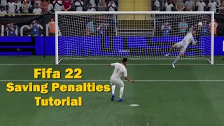 FIFA 22  Saving Penalties Tutorial  100 Accurate [upl. by Bolme424]