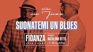 Suonatemi un blues omaggio a Natalino Otto [upl. by Weissberg]