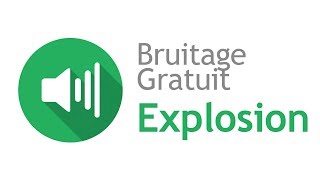 EXPLOSION  Bruitage Gratuit [upl. by Ansilma]