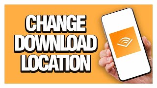 How To Change Download Location On Audible App  Full Guide tutorial [upl. by Aihsital]