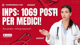 INPS 1069 Posti per Medici [upl. by Rudelson220]