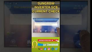 Sungrow Central Inverter SCB Current Checkomegaelectrical [upl. by Nosniv993]